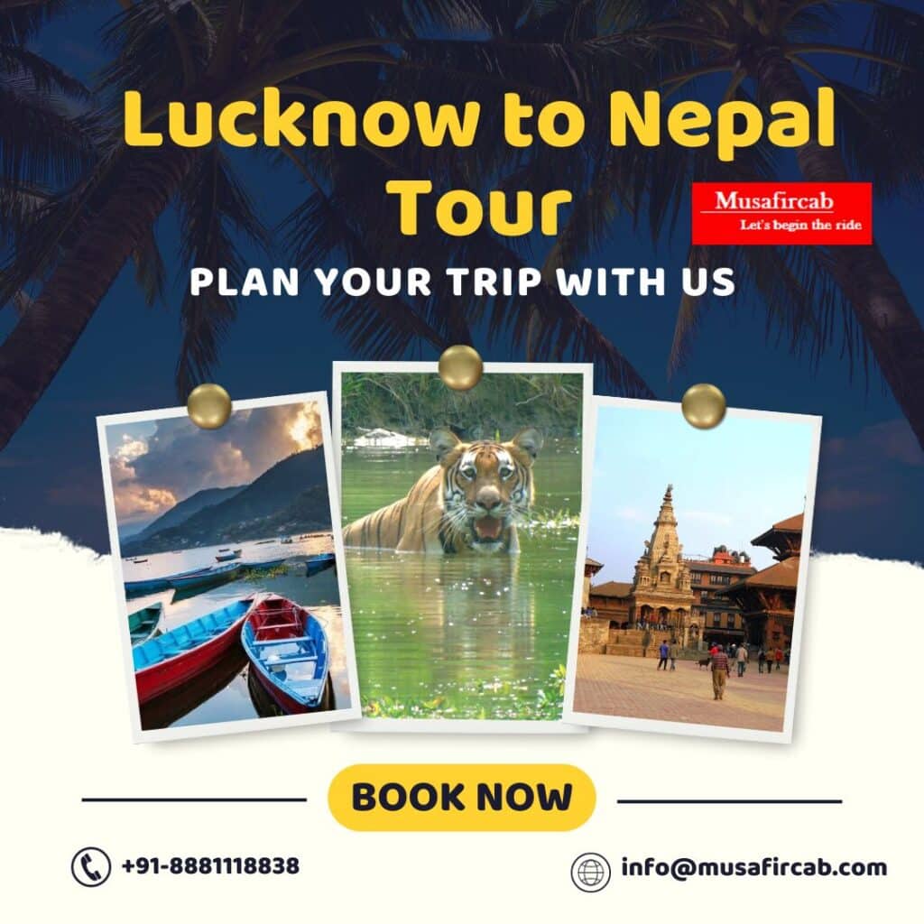 Lucknow To Nepal Tour Package, Nepal Tour Package From Luckn | AD-BY-U