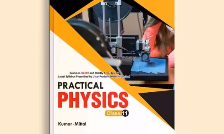 Looking for 11th Physics Practical Book? Get Yours Today!