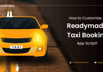 How to Customize a Readymade Taxi Booking App Script