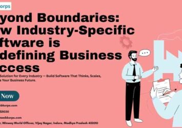 Beyond Boundaries: How Industry-Specific Software 48 Beyond Boundaries How Industry Specific Software is Redefining Business Success