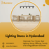 Lighting Stores in Hyderabad