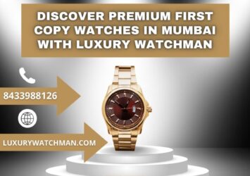Premium First Copy Watches | Luxury Watchman Mumbai