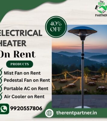 Electrical Heater on Rent in Mumbai Affordable and Reliable