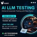 Join the AI LLM Testing Online Free Demo on December 13th