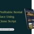 Build a Profitable Rental Marketplace Using Airbnb Clone Script