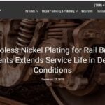 Electroless Nickel Plating for Rail Braking Components Extends Service Life in Demanding Conditions