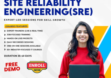 SRE Course in Ameerpet & Site Reliability Engineering