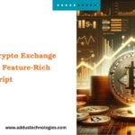 Start Your Crypto Exchange Today with a Feature Rich Exchange Script