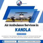 Saving Lives Above All: Kandla’s Premier Air Ambulance