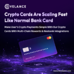Enterprise-Grade Crypto Card Development Services