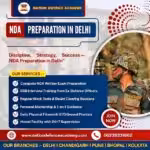 Join the Best NDA Preparation in Delhi – Start Early