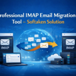 Professional IMAP Email Migration Tool – Softaken Solution