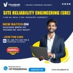Visualpath Launches New Online SRE Course Batch on 405th Feb
