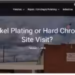 Want a Nickel Plating or Hard Chrome Plating Site Visit?