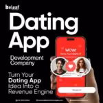 Top Dating App Development Company in India - Beleaf Technol