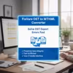 FixVare OST to MHTML Converter — Solve OST Export Errors