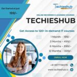 Techieshub – Self-paced Online Training Videos