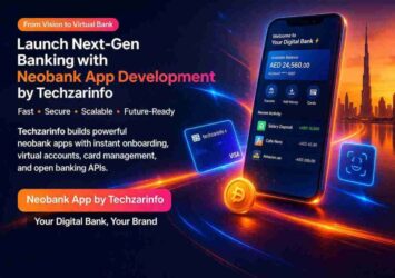Start Your Own Neobank at an Affordable Price - Techzarinfo