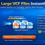 Can’t Handle Large Contact File? Split VCF Easily