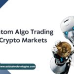 Build Custom Algo Trading Bots for Crypto Markets