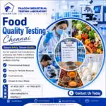 Why Food Quality Testing in Chennai is Essential for Safe an