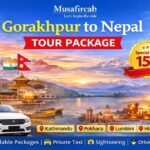 Gorakhpur to Nepal Tour Package by Musafircab