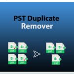 Best PST Duplicate Remover Tool for Outlook Data Cleanup