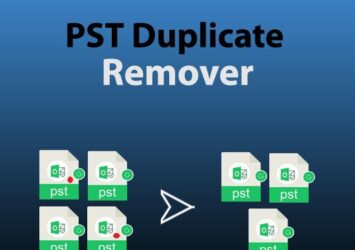 Best PST Duplicate Remover Tool for Outlook Data Cleanup