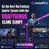 Captivate Global Sports Enthusiasts Via Draftkings Clone App