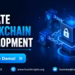 Private Blockchain Development Services | Touchcrypto