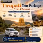 Tirupati Tour Package from Chennai a Spiritual Journey