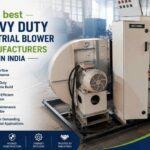 Highly reliable heavy duty industrial blower manufacturers