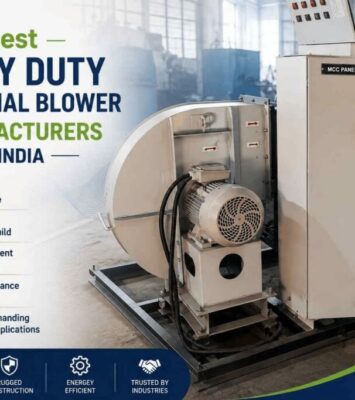 Highly reliable heavy duty industrial blower manufacturers