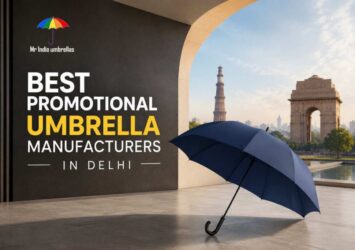 Most Trusted Promotional Umbrella Manufacturer in Delhi
