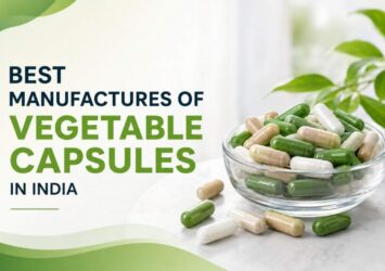 Reputed manufacture of vegetable capsules online in India