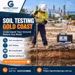 Soil Testing Gold Coast for Reliable Building Decisions