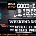Stand Up Comedy Show Edinburgh - The Good The Bad and The Ir